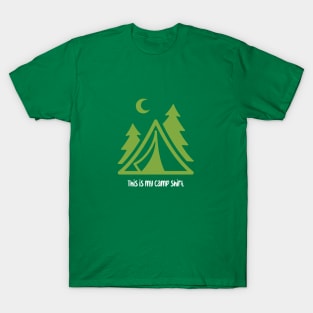 This is my Camp Shirt T-Shirt